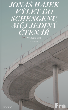 Výlet do Shengenu / Můj jediný čtenář