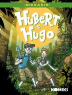 Hubert&Hugo III.