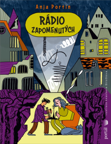 Rádio zapomenutých, A. Portin (99,-Kč)