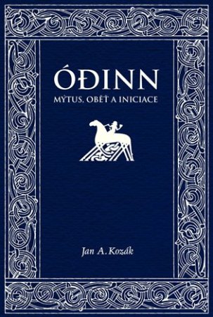 Ódinn. Mýtus, oběť, iniciace