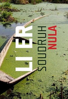 Soudruh Nula, Li Er (Edice Xin, sv. 8)