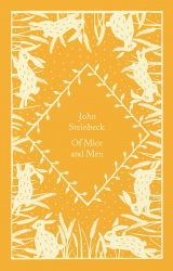 Of Mice and Men, J. Steinbeck