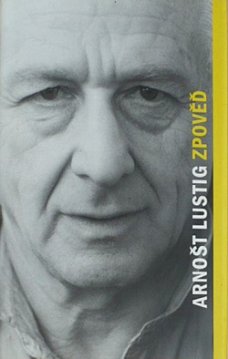 Zpověď, A. Lustig