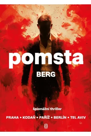 Pomsta, Berg