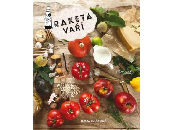Raketa vaří - T. Beránková