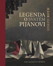 Legenda o svatém pijanovi, J. Roth