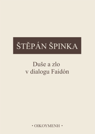Duše a zlo v dialogu Faidón