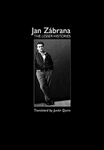 The Lesser Histories, J. Zábrana