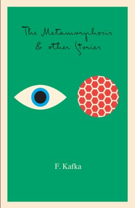 The Metamorphosis & Other Stories