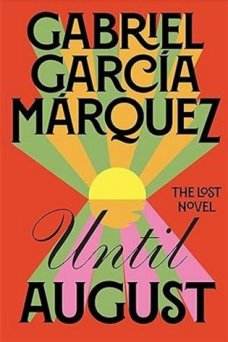 Until August, G. G. Márquez (149,-Kč)