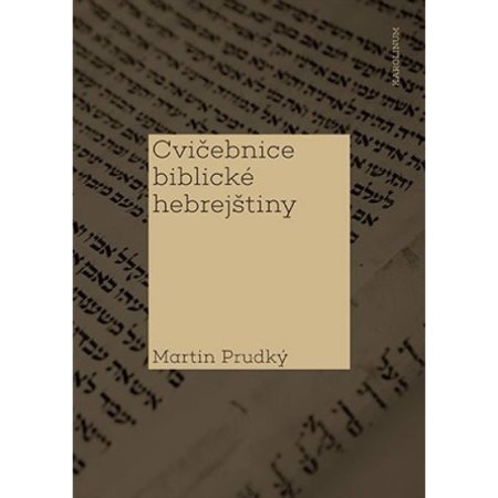 Cvičebnice biblické hebrejštiny, M. Prudký