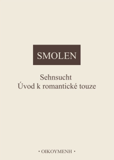Sehnsucht - Úvod k romantické touze