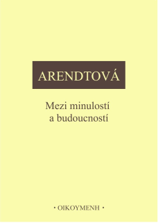 Mezi minulostí a budoucností