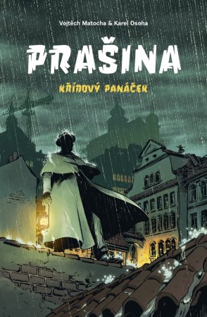 Prašina: Křídový panáček (souborné vydání)