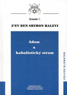 Adam a kabalistický strom, Z´ev Ben Shimon Halevi (Svazek 1.)