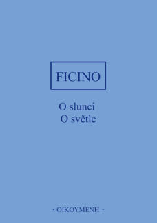 O Slunci, O světle