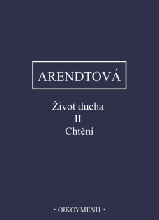 Život ducha II. Chtění