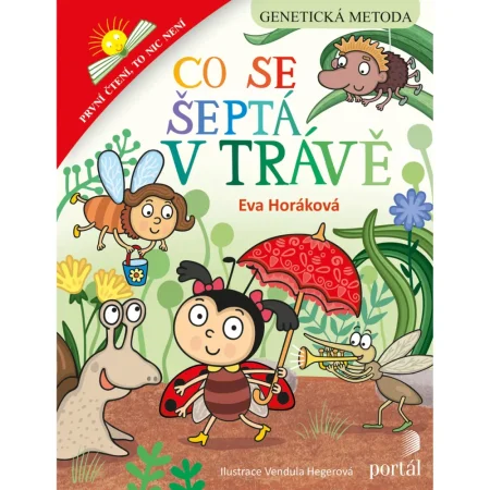 Co se šeptá v trávě, E. Horáková
