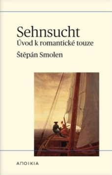Sehnsucht Úvod k romantické touze