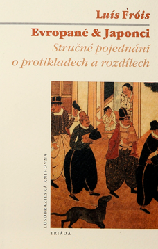 Evropané & Japonci, L. Fróis
