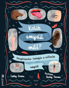 Kolik smyslů máš?