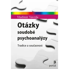 Otázky soudobé psychoanalýzy, V. Vavrda
