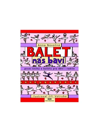 Balet nás baví