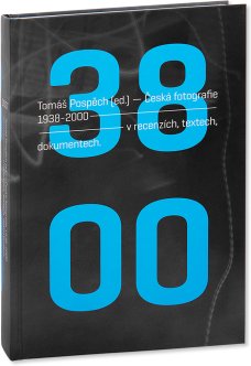 Česká fotografie 1938 - 2000