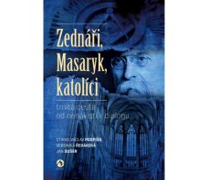 Zednáři, Masaryk, katolíci