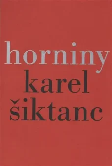 Horniny, K. Šiktanc