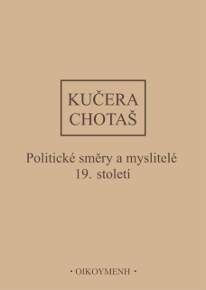 Dějiny politického myšlení III/II - Politické směry a myslitelé 19. století