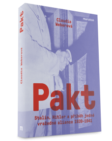 PAKT Stalin, Hitler a příběh jedné vražedné aliance 1939-1941