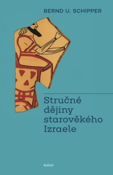 Stručné dějiny starověkého Izraele