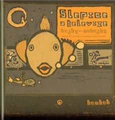Slepice a televize (SLEVA)