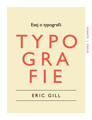 Esej o typografie, E. Gill