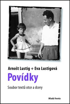 Povídky, A. Lustig, E. Lustigová