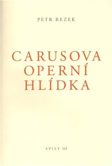 Carusova operní hlídka