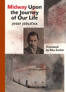 Midway Upon the Journey of Our Life, J. Jedlička