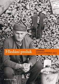 Hledání proluk - Bohumil Hrabal