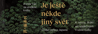 Je ještě někde jiný svět: uvedení knihy poezie inspirované Japonskem