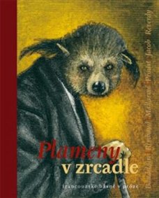 Plameny v zrcadle - francouzské básně v próze
