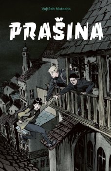 Prašina 1., V. Matocha