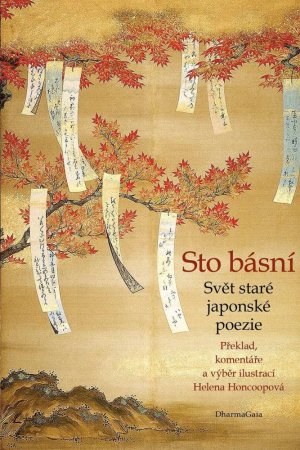 Sto básní - svět staré japonské poezie