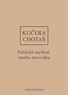 Dějiny politického myšlení III/I - Politické myšlení raného novověku