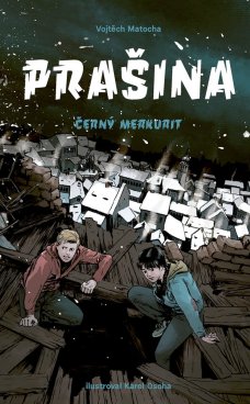 Prašina 2., V. Matocha