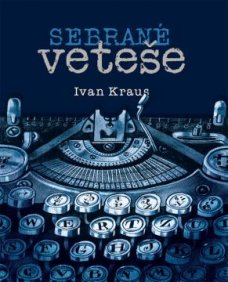 Sebrané veteše, I. Kraus