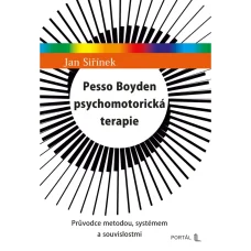 Pesso Boyden psychomotorická terapie