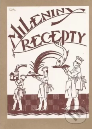 Mileniny recepty