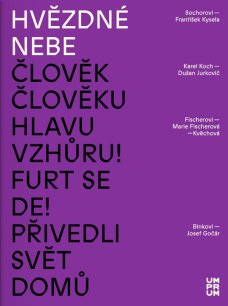 Hvězdné nebe Sochorovi - Frantiček Kysela