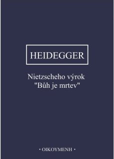 Nietzcheho výrok „Bůh je mrtev“